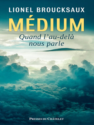 cover image of Medium--Quand l'au-delà nous parle